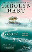 Ghost Times Two (ISBN: 9780425283745)