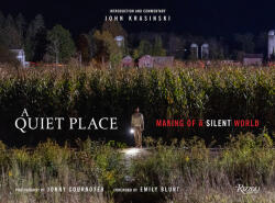 A Quiet Place: Making of a Silent World (ISBN: 9780789339560)
