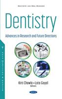 Dentistry - Advances in Research and Future Directions (ISBN: 9781536190427)