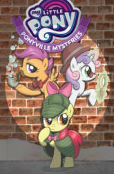 My Little Pony: Ponyville Mysteries - Christina Rice, Agnes Garbowska (ISBN: 9781684053933)