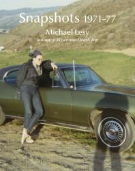 Snapshots 1971-77 (ISBN: 9780922233502)