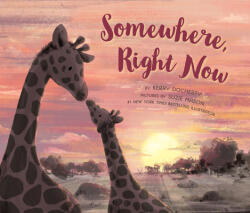 Somewhere Right Now (ISBN: 9780593350492)