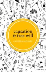 Causation and Free Will (ISBN: 9780198845690)
