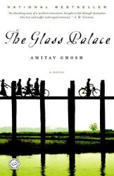 The Glass Palace (ISBN: 9780375758775)