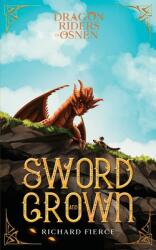 Sword and Crown: Dragon Riders of Osnen Book 12 (ISBN: 9781958354094)