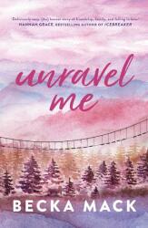 Unravel Me (ISBN: 9781761425868)