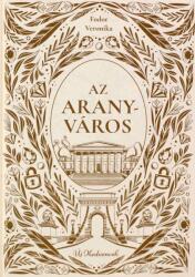 Az aranyváros (ISBN: 9789635844333)