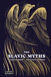 Slavic Myths - Noah Charney, Svetlana Slapsak (2023)
