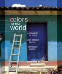 Colors of the World - Jean-Philippe Lenclos (2004)