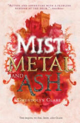 Mist, Metal, and Ash - Gwendolyn Clare (2020)