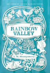 Rainbow Valley - Lucy Maud Montgomery (2015)