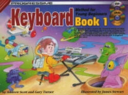 Progressive Keyboard Book 1 - Andrew Scott (ISBN: 9780947183417)