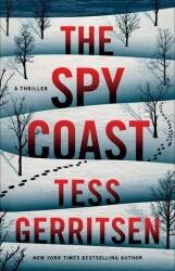 The Spy Coast: A Thriller - GERRITSEN TESS (ISBN: 9781662515132)