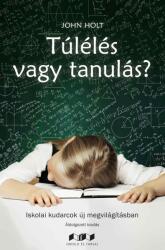 Túlélés vagy tanulás? (2023)