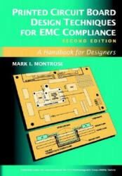 Printed Circuit Board Design Techniques for EMC Compliance - A Handbook for Designers 2e - Mark I. Montrose (ISBN: 9780780353763)