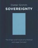 Sovereignty: The Origin and Future of a Political and Legal Concept (ISBN: 9780231164252)
