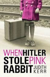 When Hitler Stole Pink Rabbit - Judith Kerr (ISBN: 9780142414088)