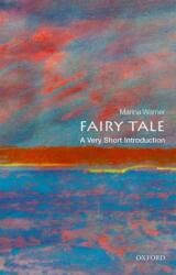 Fairy Tale: A Very Short Introduction (ISBN: 9780199532155)