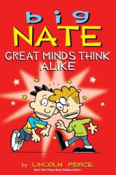 Big Nate: Great Minds Think Alike (ISBN: 9781449436353)