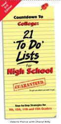 Countdown to College: 21 'to Do' Lists for High School (ISBN: 9780965608664)