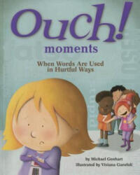 Ouch Moments - Michael Genhart, Viviana Garofoli (ISBN: 9781433819612)