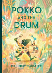 Pokko and the Drum (ISBN: 9781481480390)