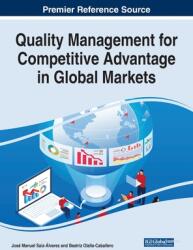 Quality Management for Competitive Advantage in Global Markets (ISBN: 9781799850366)