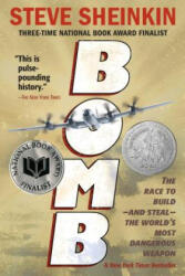 Steve Sheinkin - Bomb - Steve Sheinkin (ISBN: 9781250050649)