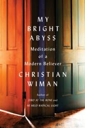 My Bright Abyss (ISBN: 9780374534370)