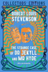 Strange Case of Dr. Jekyll and Mr. Hyde & Other Tales - Caroline McCracken-Flesher (ISBN: 9781839644764)