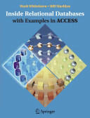 Inside Relational Databases with Examples in Access (ISBN: 9781846283949)