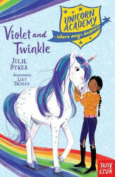 Unicorn Academy: Violet and Twinkle - Nicola Slater (ISBN: 9781788005074)