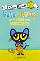 Pete the Kitty and the Case of the Hiccups (ISBN: 9780062868275)