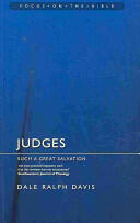 Judges: Such a Great Salvation (ISBN: 9781845501389)