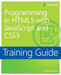 Programming in HTML5 with JavaScript and CSS3 - Glenn Johnson (2013)