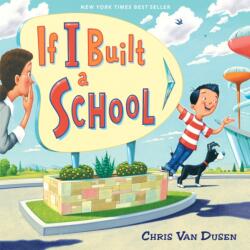 If I Built a School (ISBN: 9780525552918)