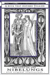 Song of the Nibelungs - A Book That Inspired Tolkien - WILLIAM MACDOUGALL (ISBN: 9781925110036)