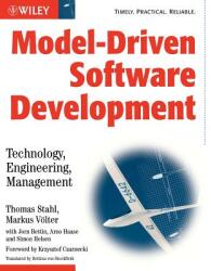 Model-Driven Software Development: Technology Engineering Management (ISBN: 9780470025703)