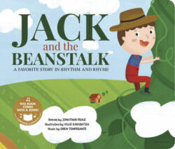 Jack and the Beanstalk: A Favorite Story in Rhythm and Rhyme - Jonathan Peale, Villie Karabatzia (ISBN: 9781515860969)