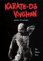 Karate-do Kyohan: The Master Text - Gichin Funakoshi (2013)