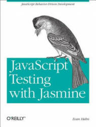 JavaScript Testing with Jasmine - Evan Hahn (2013)
