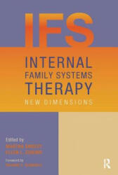 Internal Family Systems Therapy: New Dimensions (2013)