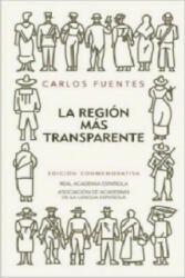 La region mas transparente. Landschaft in klarem Licht, spanische Ausgabe - Carlos Fuentes (2008)
