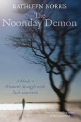 Noonday Demon - Kathleen Norris (2009)