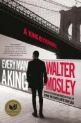 Every Man a King - Walter Mosley (2023)