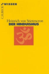 Der Hinduismus - Heinrich von Stietencron (2001)