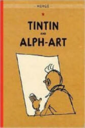 Adventures of Tintin: Tintin and Alph-Art - Hergé (2007)