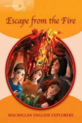 Explorers: 4 Escape from the Fire - Richard Brown (ISBN: 9781405060189)