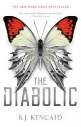 The Diabolic - S. J. Kincaid (ISBN: 9781481472678)