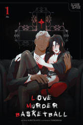 Love Murder Basketball, Volume 1 - Tsunderuuu (ISBN: 9781427874528)